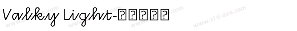Valky Light字体转换
